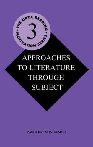 Cover image for Approaches to Literature through Subject