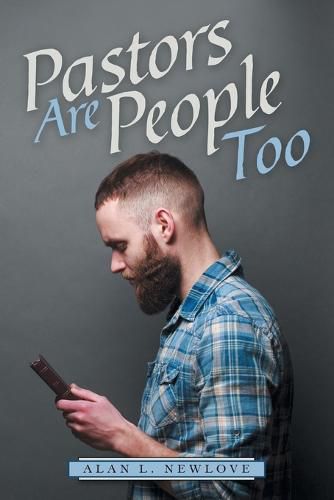 Cover image for Pastors Are People Too