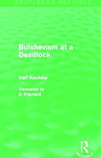 Cover image for Bolshevism at a Deadlock