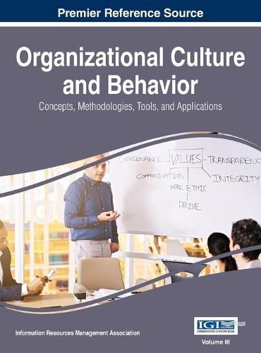 Cover image for Organizational Culture and Behavior: Concepts, Methodologies, Tools, and Applications, VOL 3