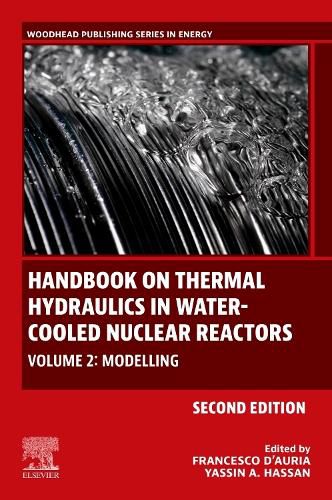 Cover image for Handbook on Thermal Hydraulics in Water-Cooled Nuclear Reactors
