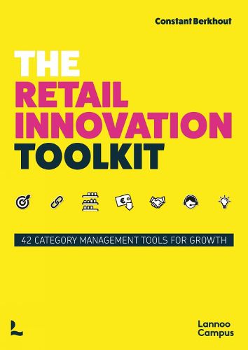 Cover image for The Retail Innovation Toolkit: 42 Category Management Tools for Growth