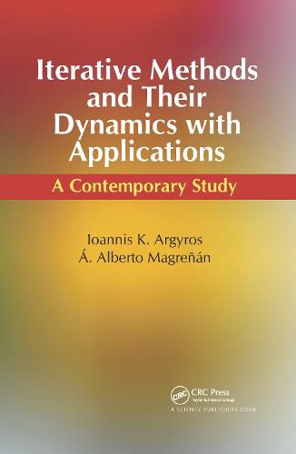 Cover image for Iterative Methods and Their Dynamics with Applications: A Contemporary Study