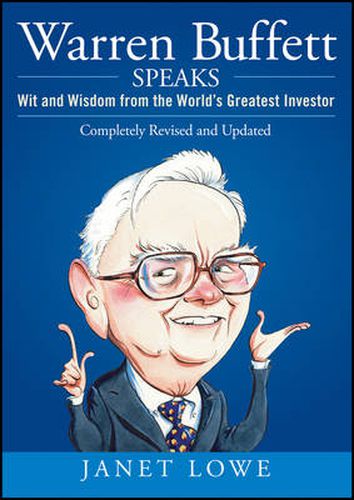 Cover image for Warren Buffett Speaks: Wit and Wisdom from the World's Greatest Investor