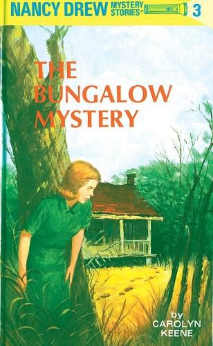 Cover image for Nancy Drew 03: the Bungalow Mystery