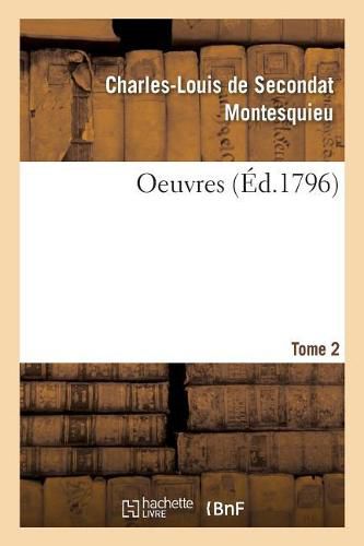 Oeuvres. Tome 2