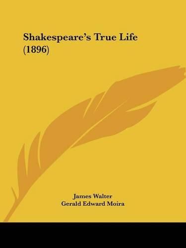 Cover image for Shakespeare's True Life (1896)