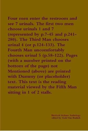 Four men enter the restroom and see 7 urinals. The first two men choose urinals 1 and 7 (represented by p.7-45 and p.241-280). The Third Man chooses urinal 4 (or p.124-133). The Fourth Man uncomfortably chooses urinal 5 (p.58-122)...