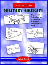 Cover image for You Can Draw Military Aircraft