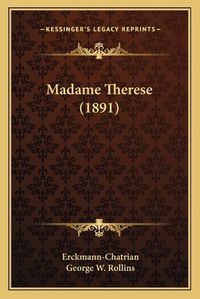 Cover image for Madame Therese (1891)