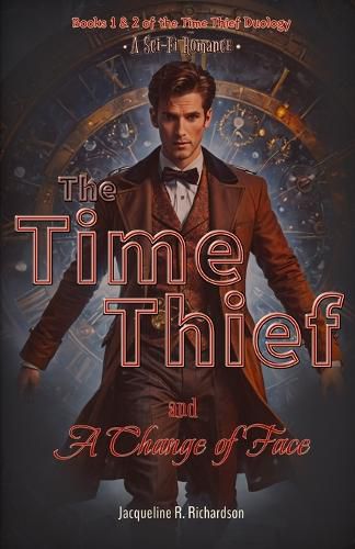 Cover image for The Time Thief and A Change of Face