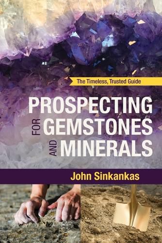 Cover image for Prospecting For Gemstones and Minerals