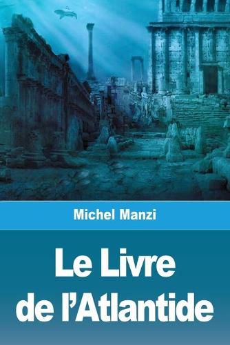 Cover image for Le Livre de l'Atlantide