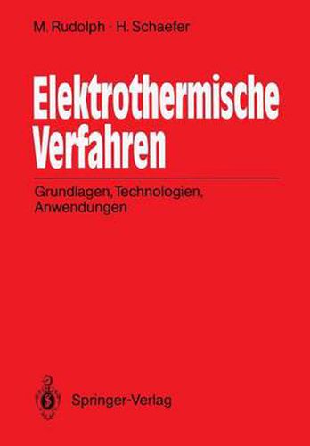 Cover image for Elektrothermische Verfahren: Grundlagen, Technologien, Anwendungen