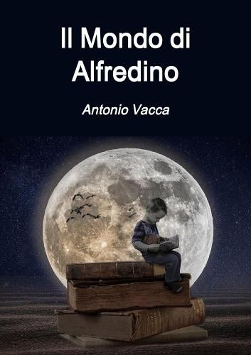 Cover image for Il Mondo di Alfredino