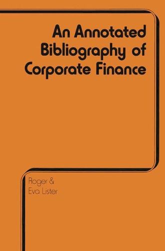 Cover image for Annotated Bibliography of Corporate Finance