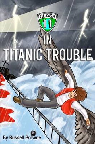 Cover image for Class 11 in Titanic Trouble