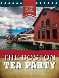 Cover image for The Boston Tea Party