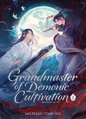 Cover image for Grandmaster of Demonic Cultivation: Mo Dao Zu Shi (Deluxe Hardcover Novel) Vol. 1