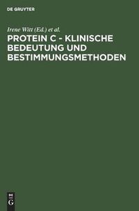 Cover image for Protein C - Klinische Bedeutung und Bestimmungsmethoden