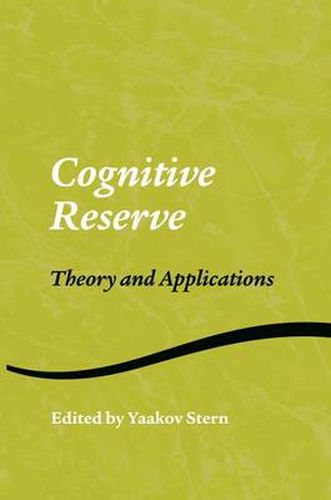 Cover image for Cognitive Reserve: Theory and Applications