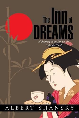 Cover image for The Inn of Dreams: A Fantasy at an Inn on the Tokaido Road