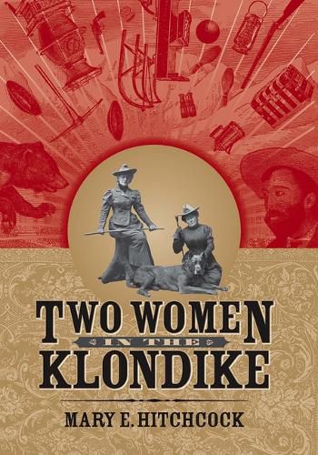 Two Women in the Klondike