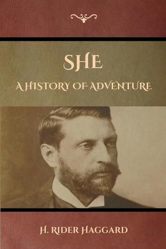 Cover image for She: A History of Adventure