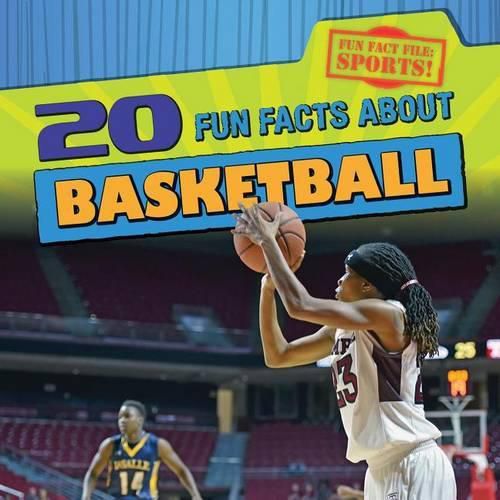 Cover image for 20 Fun Facts about Basketball