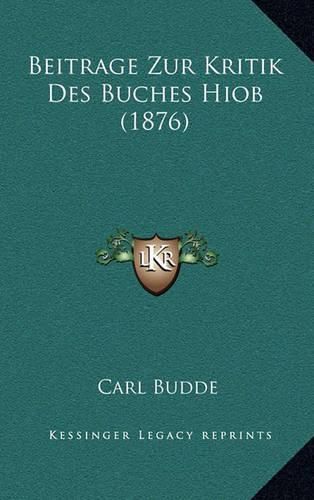 Cover image for Beitrage Zur Kritik Des Buches Hiob (1876)