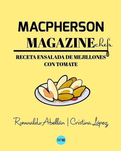 Macpherson Magazine Chef's - Receta Ensalada de mejillones con tomate