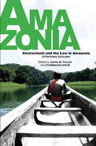 Cover image for Environment & the Law in Amazonia (HB@PB PRICE): A Plurilateral Encounter