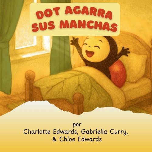 Cover image for Dot Agarra Sus Manchas