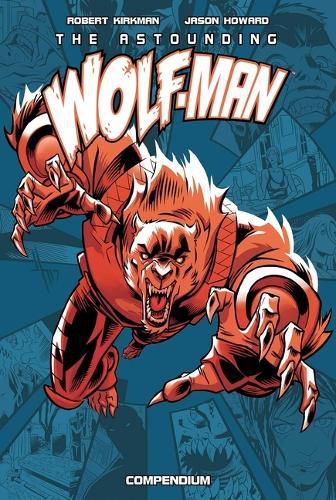 Cover image for The Astounding Wolf-Man Compendium Vol. 1