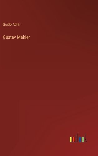 Cover image for Gustav Mahler