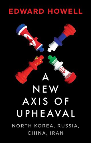 Cover image for A New Axis of Upheaval
