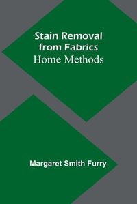 Cover image for Stain Removal from Fabrics