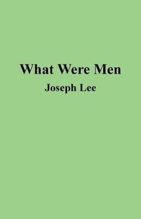 Cover image for What Were Men