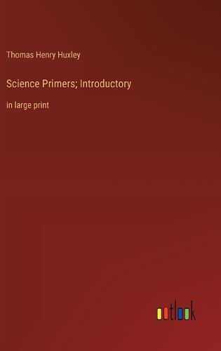 Cover image for Science Primers; Introductory