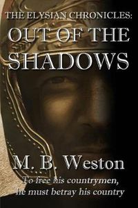 Cover image for The Elysian Chronicles: Out of the Shadows