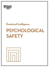 Cover image for Psychological Safety