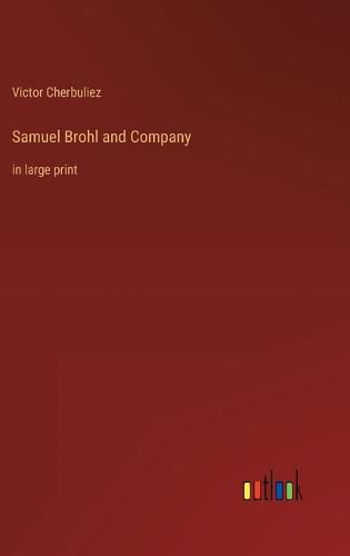 Samuel Brohl and Company