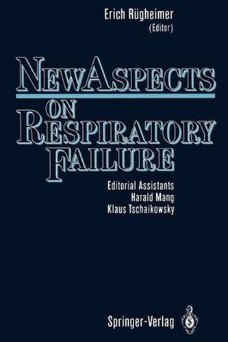 Cover image for New Aspects on Respiratory Failure