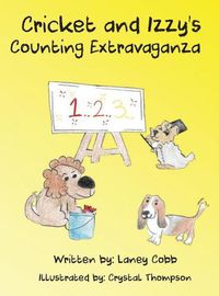 Cover image for Cricket and Izzy's Counting Extravaganza