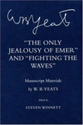 Cover image for The Only Jealousy of Emer: Manuscript Materials