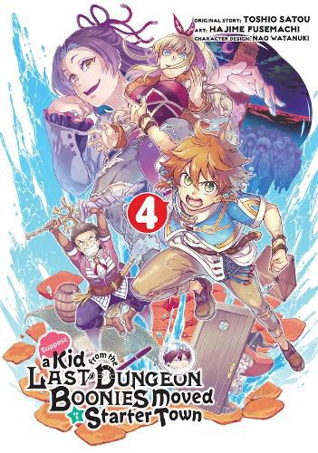 Cover image for Suppose A Kid From The Last Dungeon Boonies Moved To A Starter Town 4