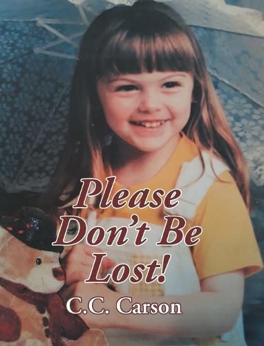 Cover image for Please Don't Be Lost!