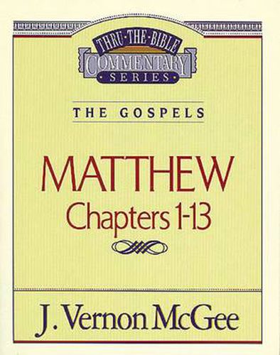 Cover image for Thru the Bible Vol. 34: The Gospels (Matthew 1-13)