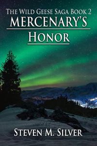 Cover image for Mercenary's Honor: A Wild Geese Novel