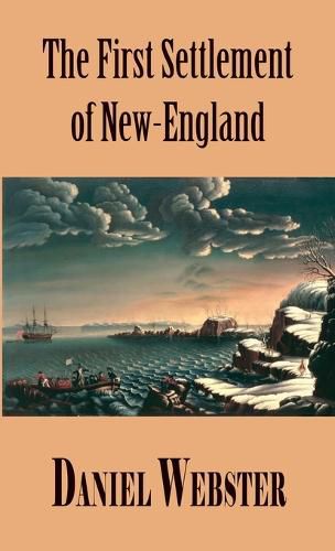 Cover image for A Discourse, Delivered at Plymouth, December 22, 1820. In Commemoration of the First Settlement of New-England